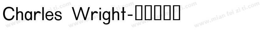Charles Wright字体转换